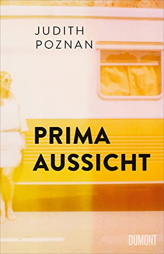 Prima Aussicht von DuMont Buchverlag GmbH
