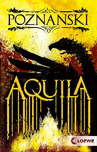 Aquila: Der SPIEGEL #1-Bestseller von Erfolgsautorin Ursula Poznanski