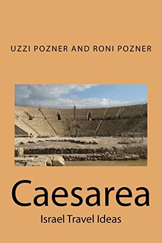 Caesarea (Israel Travels, Band 1)