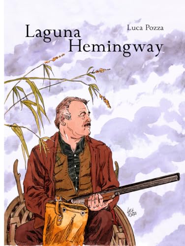 LAGUNA HEMINGWAY: (English Edition) von Independently published