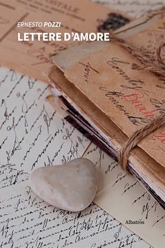 Lettere d'amore (Nuove voci. Vite) von Gruppo Albatros Il Filo