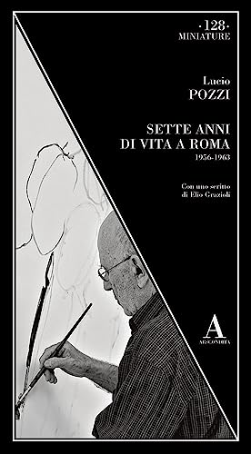 Sette anni di vita a Roma 1956-1963 (Miniature) von Abscondita