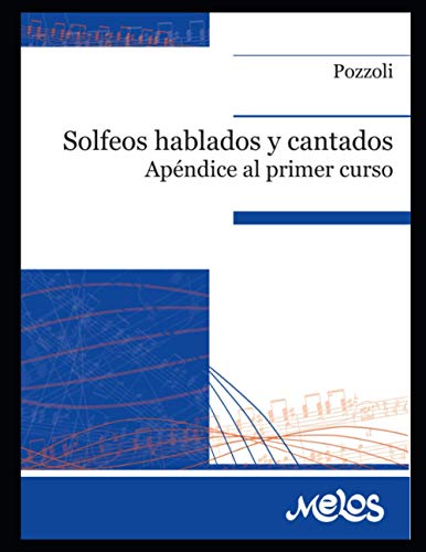 Solfeos hablados y cantados | Apendice: Apéndice al primer curso von Independently Published