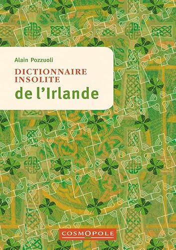 Dictionnaire insolite de l'Irlande von COSMOPOLE