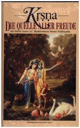 Krsna, Die Quelle aller Freude, in 2 Bdn.: Eine Zusammenfassung des Zehnten Cantos von Srila Vyasadevas Srimad-Bhagavatam