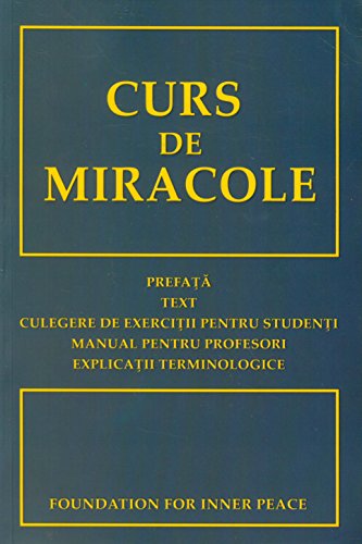 Kurs cudow wersja rumunska Curs de miracole Kurs cudow wersja rumunska Curs de miracole