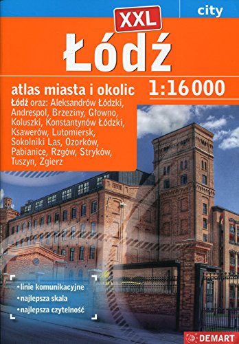 Lodz XXL atlas miasta i okolic 1:16 000 (CITY)