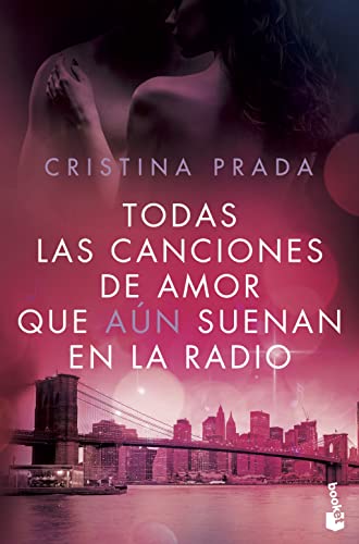 Todas las canciones de amor que aún suenan en la radio (Erótica) von Booket