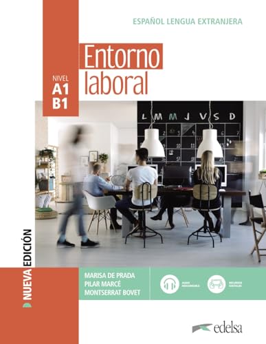Entorno - A1-B1: Entorno laboral - Curso de Español Lengua Extranjera - Buch von Edelsa-Grupo Didascalia,SA