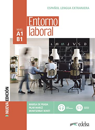 Entorno - A1-B1: Entorno laboral - Curso de Español Lengua Extranjera - Buch von Edelsa-Grupo Didascalia,SA