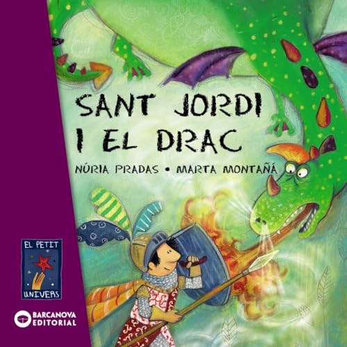 Sant Jordi i el drac (Llibres infantils i juvenils - El Petit Univers)