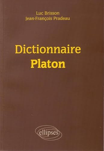 Dictionnaire Platon von ELLIPSES
