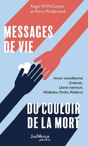 Messages de vie d'un condamné à mort: Gratitude, Amour inconditionnel, Liberté intérieure, Méditation, Pardon, Résilience Messages de vie d'un condamné à mort: Gratitude, Amour inconditionnel, Liberté intérieure, Méditation, Pardon, Résilience von JOUVENCE