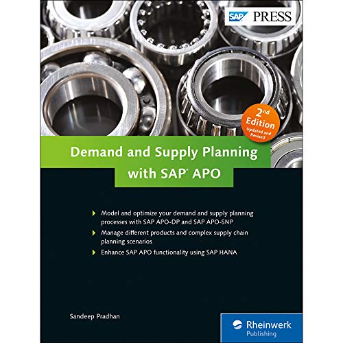 Demand and Supply Planning with SAP APO (SAP PRESS: englisch)