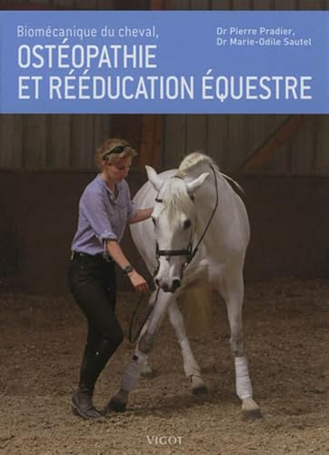 Biomécanique du cheval Biomécanique du cheval von VIGOT