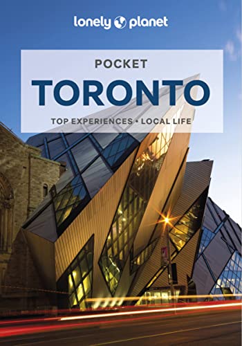 Lonely Planet Pocket Toronto: top experiences, local life (Pocket Guide) von Lonely Planet