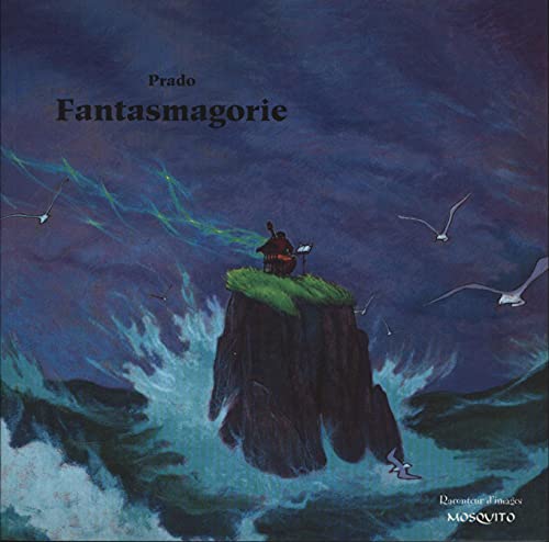 Fantasmagories