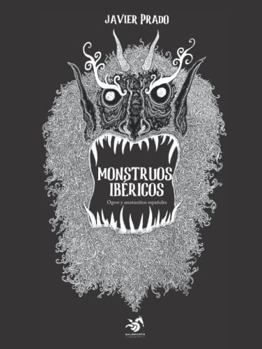 Monstruos Ibéricos: Ogros y asustaniños españoles