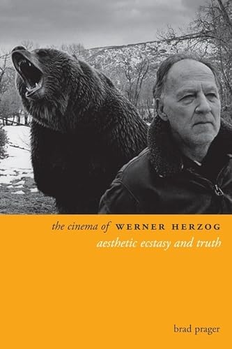 The Cinema of Werner Herzog: Aesthetic Ecstasy and Truth (Directors' Cuts) von Wallflower Press