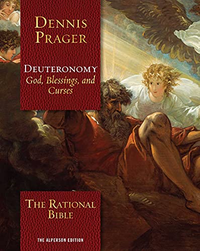 The Rational Bible: Deuteronomy: God, Blessings, and Curses von Regnery Faith