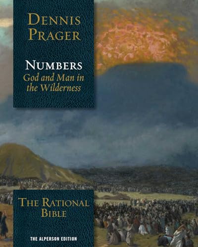 The Rational Bible: Numbers: God and Man in the Wilderness von Regnery Faith