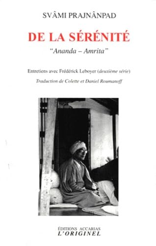 De la sérénité: Ananda - Amrita