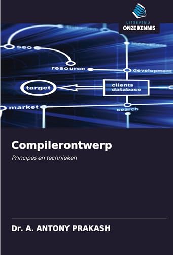 Compilerontwerp: Principes en technieken von Uitgeverij Onze Kennis