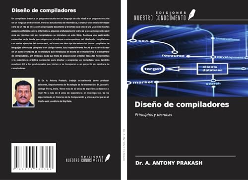 Diseño de compiladores: Principios y técnicas von Ediciones Nuestro Conocimiento