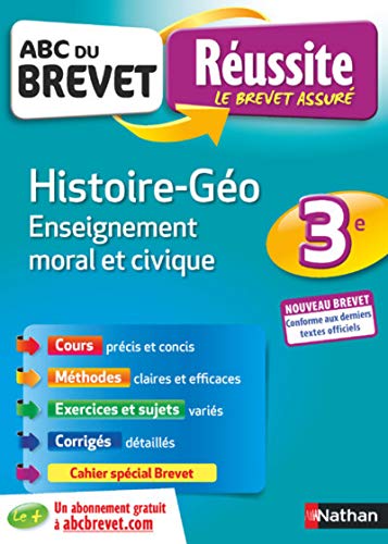 ABC Réussite Brevet Histoire-Géo Enseignement moral et civique von NATHAN