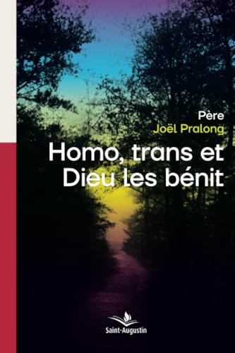 Homo, trans et Dieu les bénit von Saint-Augustin