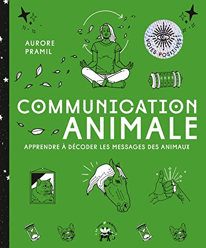 Communication animale: Apprendre à décoder les messages des animaux von LOTUS ELEPHANT