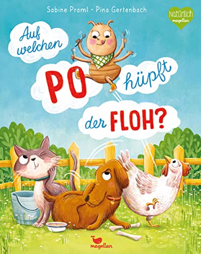 Auf welchen Po hüpft der Floh?: Ein Pappbilderbuch für Kinder ab 2 Jahren von Magellan