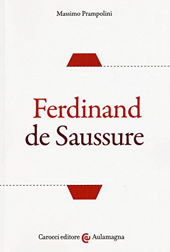 Ferdinand de Saussure (Aulamagna)