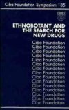 Ethnobotany and the Search for New Drugs (Ciba Foundation Symposia) von John Wiley & Sons Ltd
