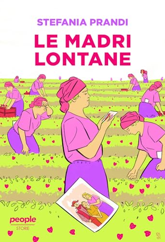 Le madri lontane (Storie) von People