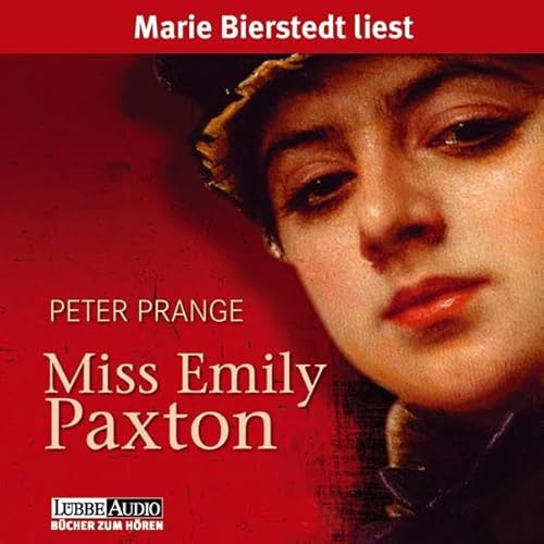 Miss Emily Paxton (Lübbe Audio)