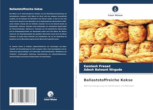 Ballaststoffreiche Kekse: Nährwertsteigerung mit Weizenkleie und Malzmehl von Verlag Unser Wissen