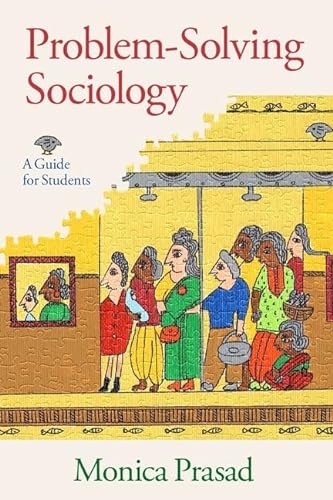 Problem-Solving Sociology: A Guide for Students von Oxford University Press Inc
