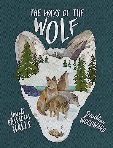 The Ways of the Wolf: Smriti Prasadam-Halls von Wren & Rook