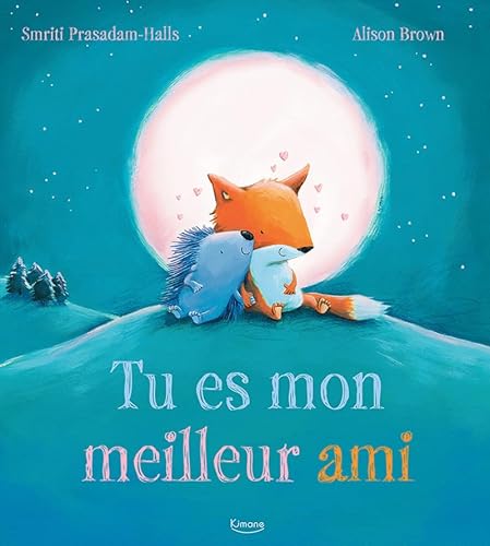Tu es mon meilleur ami Tu es mon meilleur ami von KIMANE