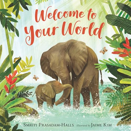 Welcome to Your World von Candlewick Press (MA)