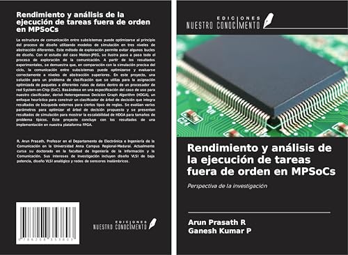 Rendimiento y análisis de la ejecución de tareas fuera de orden en MPSoCs: Perspectiva de la investigación von Ediciones Nuestro Conocimiento