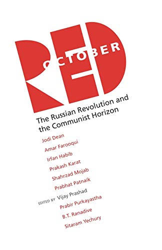 Red October: The Russian Revolution and the Communist Horizon von Leftword Books