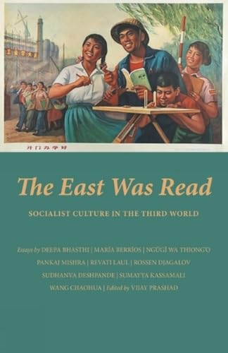 The East Was Read: Socialist Culture in the Third World
