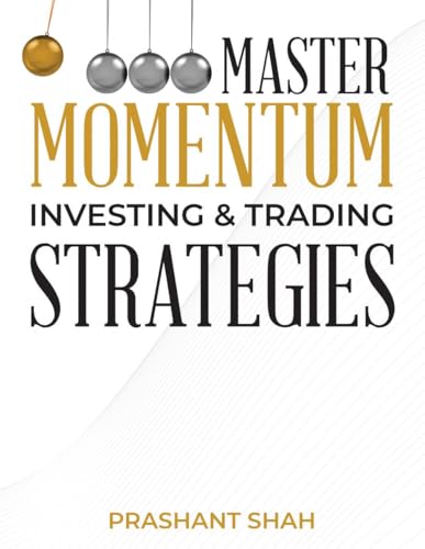 Master Momentum Investing and Trading Strategies von Notion Press