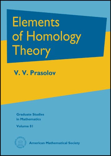 Elements of Homology Theory (Graduate studies in mathematics, vol.81)
