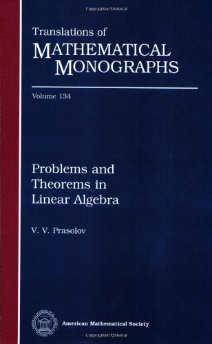 Problems and Theorems in Linear Algebra (Translations of Mathematical Monographs) von American Mathematical Society