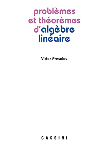 Problèmes et théorèmes en algèbre linéaire von Cassini