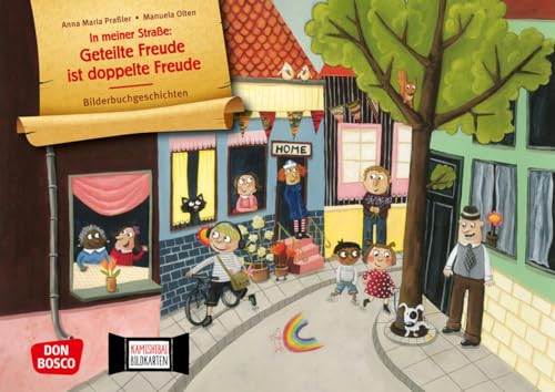 In meiner Straße: Geteilte Freude ist doppelte Freude. Kamishibai Bildkartenset: Entdecken - Erzählen - Begreifen. Bilderbuchgeschichten für unser Erzähltheater. Empathie fördern in Kita & Grundschule von Don Bosco