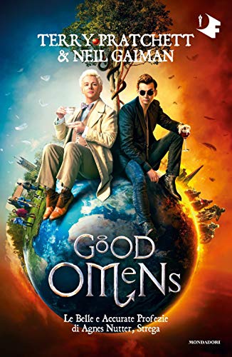 Good omens. Le belle e accurate profezie di Agnes Nutter, strega (Oscar fantastica) von Mondadori